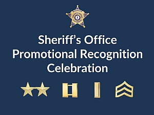 Sheriff's Office Promotional Recognition Ceremony